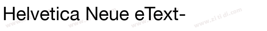 Helvetica Neue eText字体转换